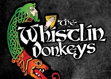 The Whistlin Donkeys  - SOLD OUT 